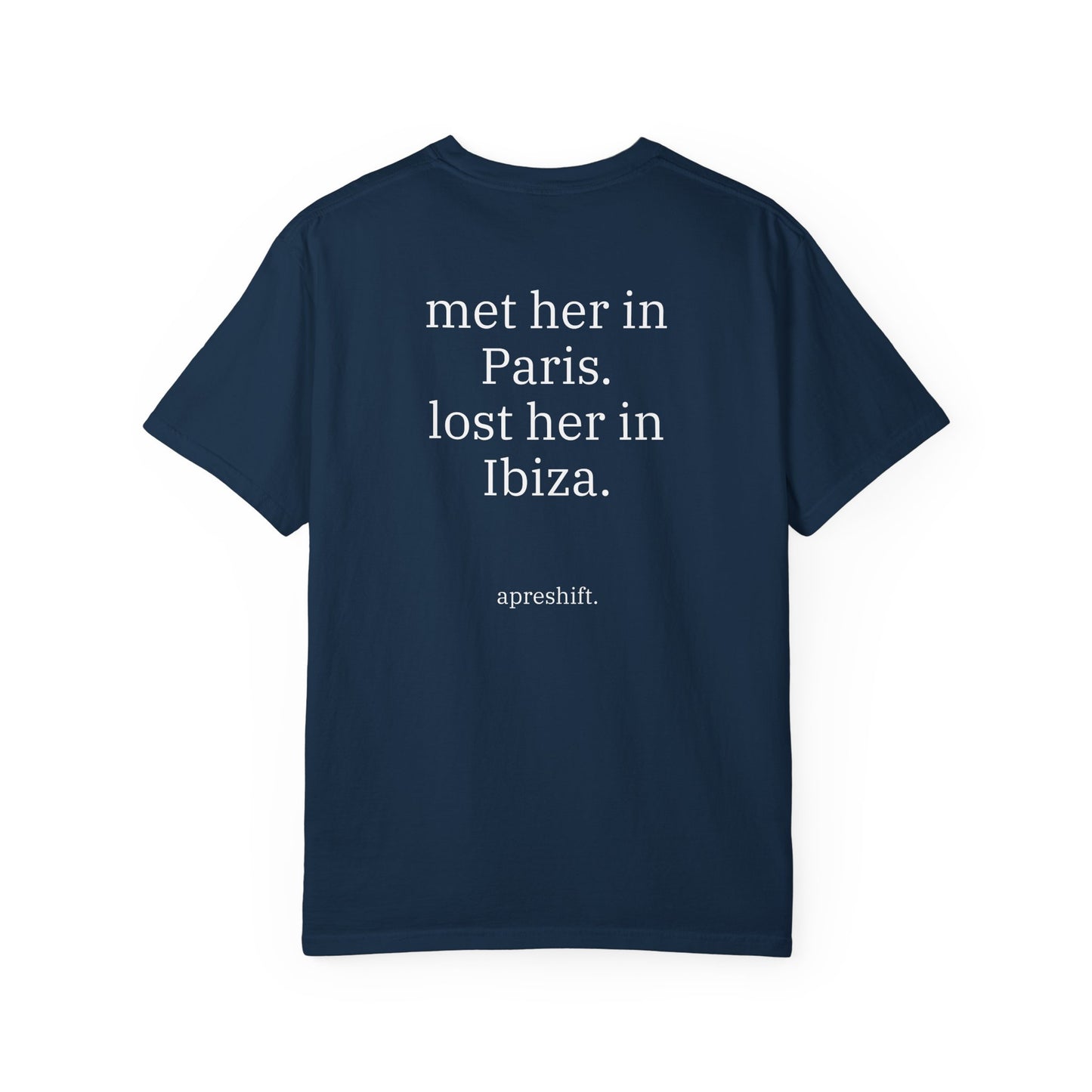 Lost Her in Ibiza Tee