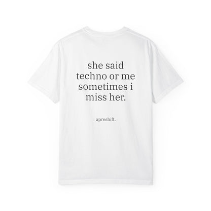 Techno or Me Tee