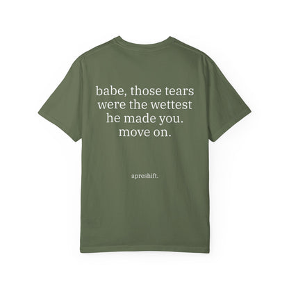 Babe Move On Tee