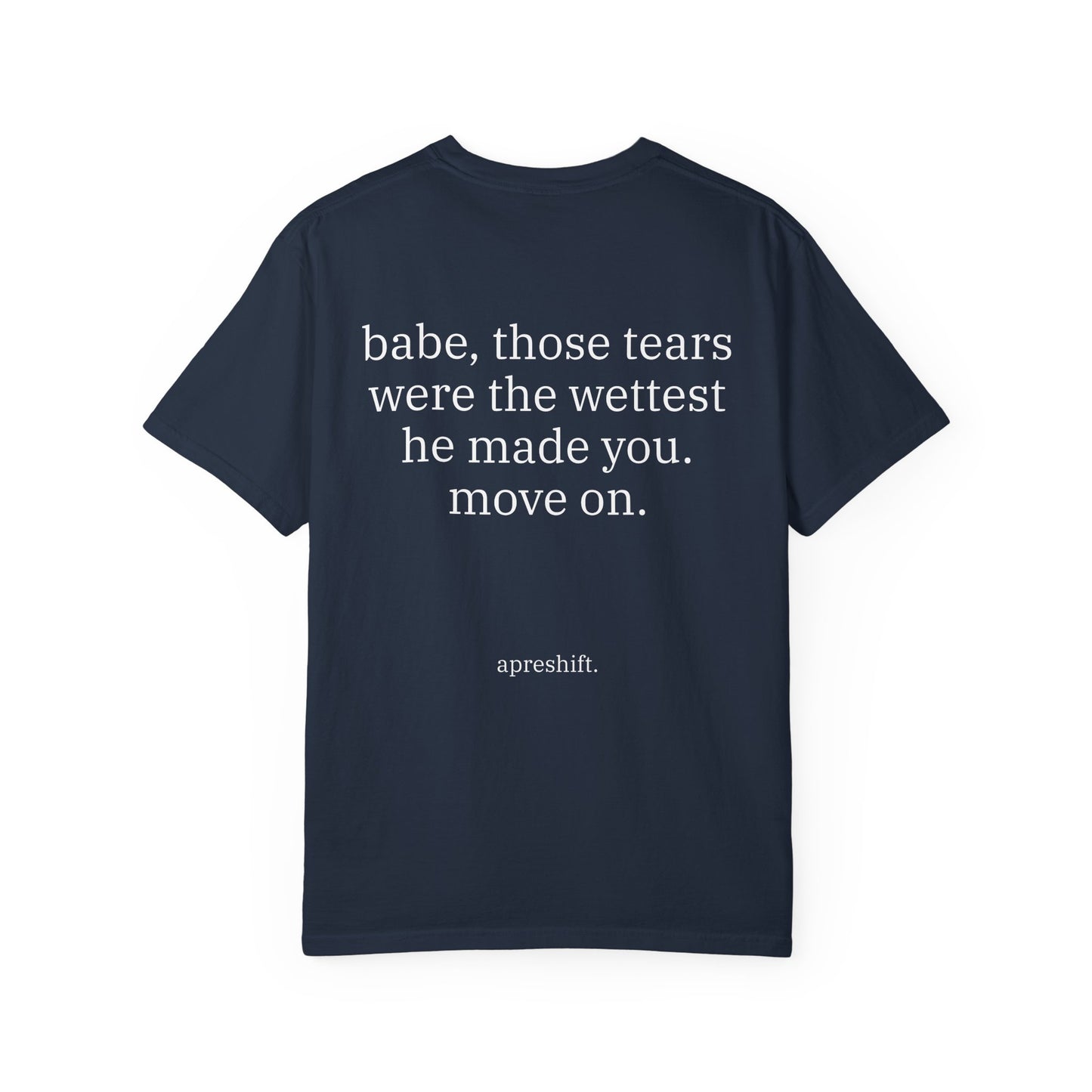 Babe Move On Tee