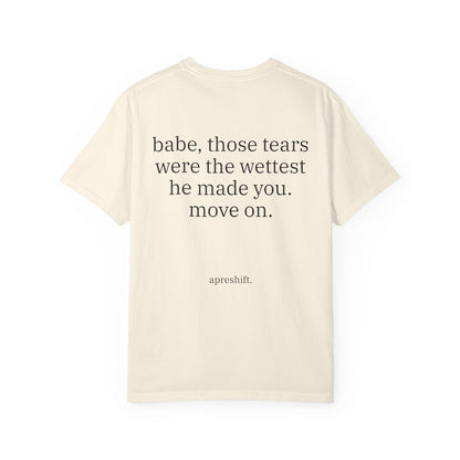 Babe Move On Tee