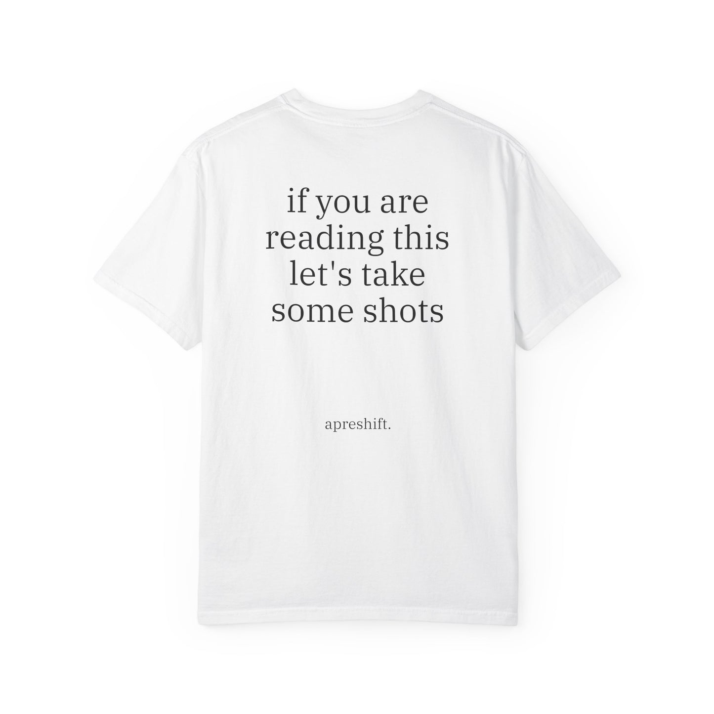 Take Shots Tee
