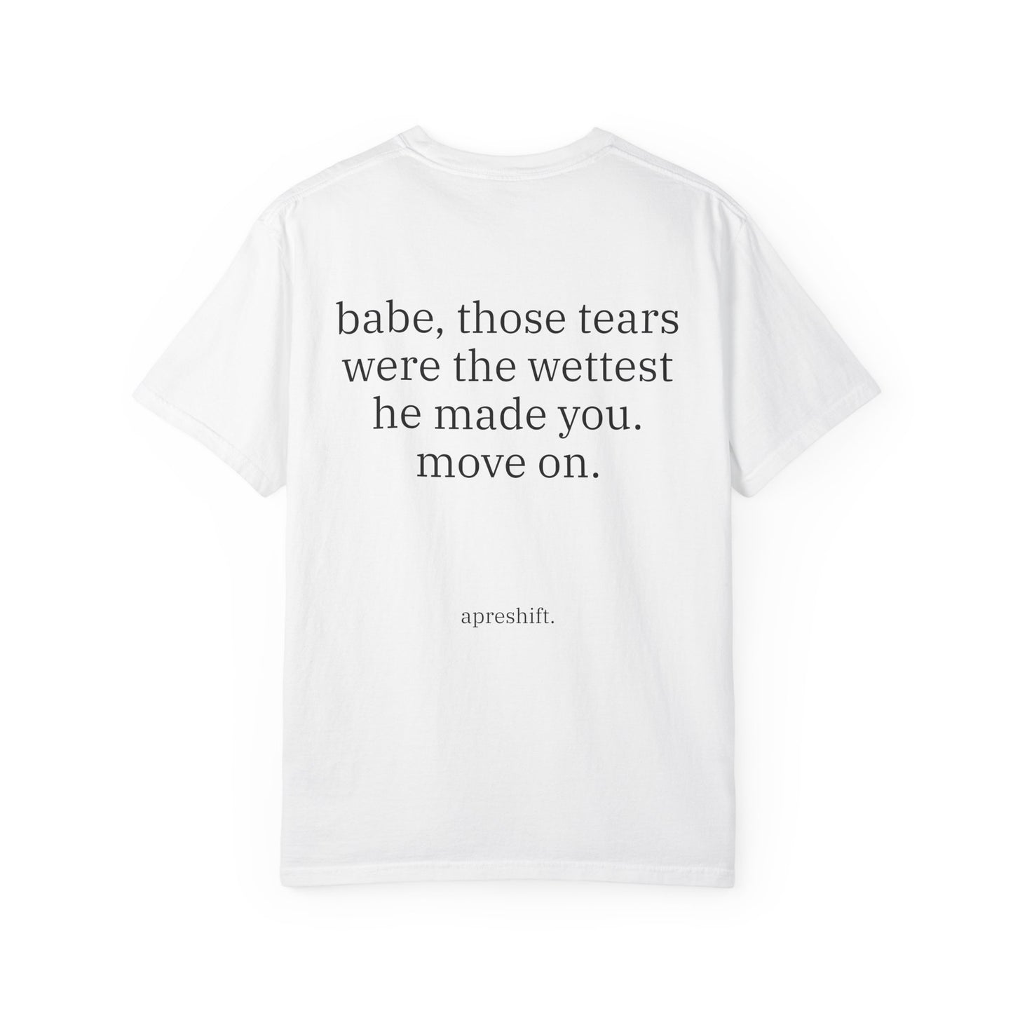 Babe Move On Tee