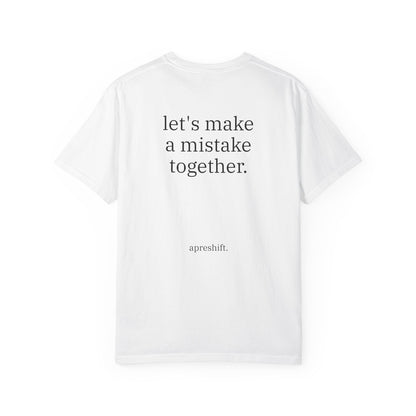 Mistake Together Tee
